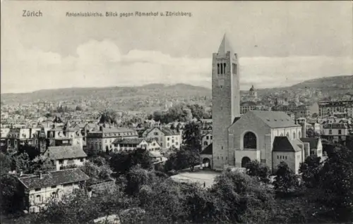 Ak Zürich Stadt Schweiz,  Antonluskirche, Blick gegen Römerhof, Zürichberg