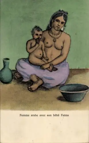 CPA Femme arabe avec son bebe Fatma