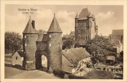 Ak Xanten am Niederrhein, Xanten a. Rhein, Clever Tor,  Gebäude, Stadtansicht