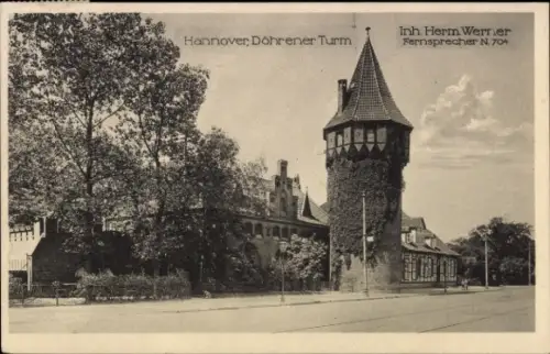 Ak Döhren Hannover,  Döhrener Turm, Inh. Herm. Werner, Fernsprecher N. 704