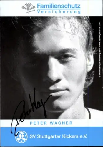 Autogrammkarte Fußballer Peter Wagner, Stuttgarter Kickers, Autogramm