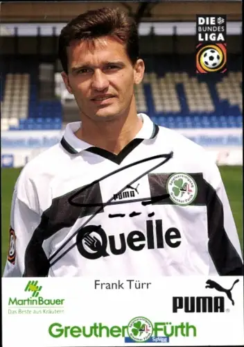 Autogrammkarte Fußballer Frank Türr, SpVgg Greuther Fürth, Autogramm