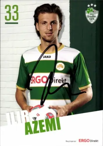 Autogrammkarte Fußballer Ilir Azemi, SpVgg Greuther Fürth, Autogramm