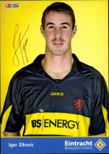 Autogrammkarte Fußballer Igor Zikovic, Eintracht Braunschweig, Autogramm