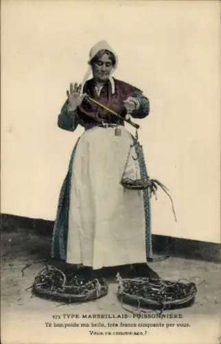 Ak Type Marseillais, Fischhändlerin, Frau in Tracht