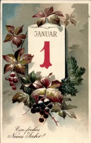 Präge Ak Glückwunsch Neujahr, Kalender