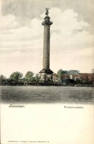 Ak Hannover, Waterloosäule, Säule mit Statue,  