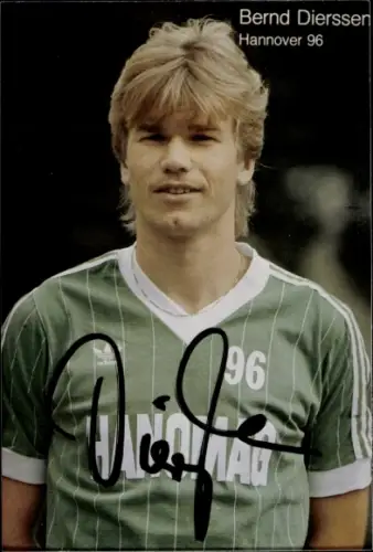 Autogrammkarte Fußballer Bernd Dierssen, Hannover 96, Autogramm