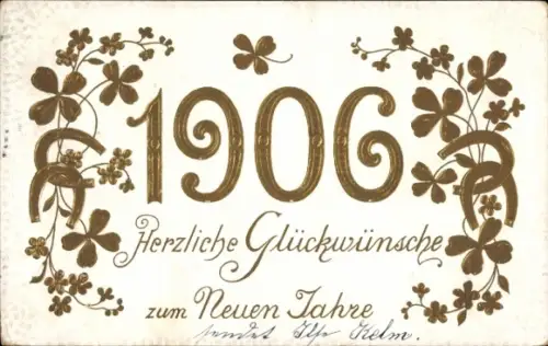 Präge Ak Glückwunsch Neujahr 1906, Kleeblätter, Hufeisen
