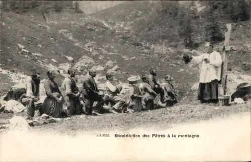 CPA Schweiz, Benediction des Patres a la montagne