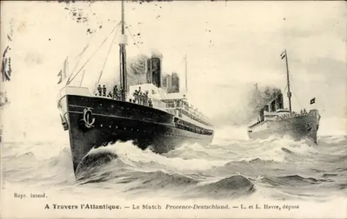 Ak HAPAG Dampfer SS Deutschland, CGT Dampfer Provence, Le Match
