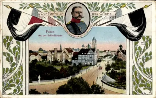 Passepartout Ak Poznań Posen, An der Schlossbrücke, Generalfeldmarschall Paul von Hindenburg