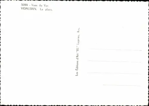 Ak Vidauban Var, La Place