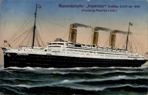 Ak Dampfschiff Imperator, HAPAG, Hamburg Amerika Linie