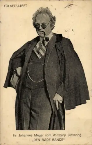 Ak Folketeatret, Hr. Johannes Meyer som Winthrop Clavering i Den Rode Bande