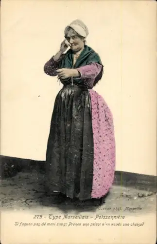 CPA Type Marseillais, Poissonnière