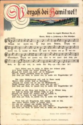 Lied Ak Günther, Anton, Erzgebirgische Mundart 47, Vergaß dei Hamit net