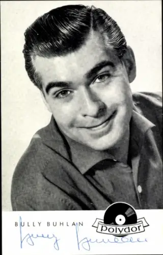 Autogrammkarte Sänger Bully Buhlan, Portrait, Autogramm, polydor