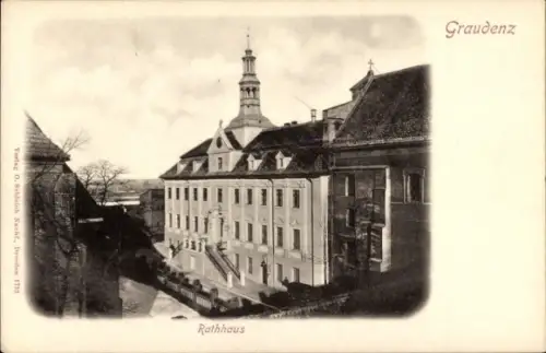 Ak Grudziądz Graudenz Westpreußen, Rathaus,  Verlag O. Schleich Nachf., Dresden 1733