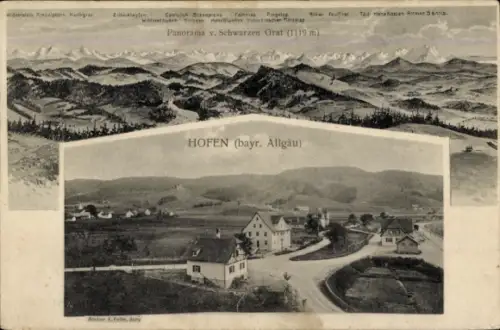 Ak Hofen Sonthofen im Oberallgäu Schwaben, Panorama von Schwarzen Grat, Hofen, bayr. Allgäu, Land