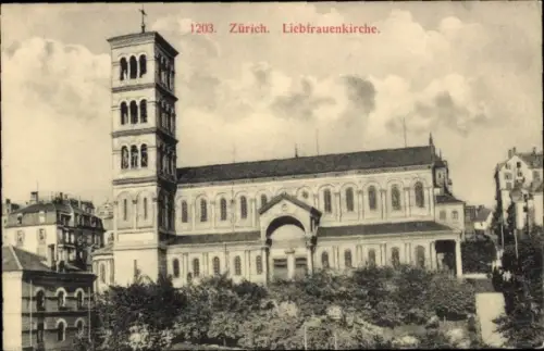 Ak Zürich Stadt Schweiz, Liebfrauenkirche,  Turm, Gebäude