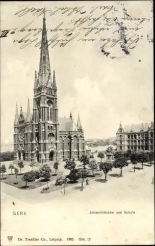 Ak Gera in Thüringen, Johanniskirche und Schule
