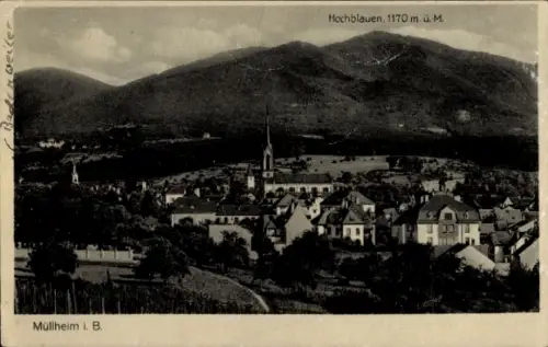 Ak Müllheim in Baden Markgräflerland,  Hochblauen, Berge, Häuser, Kirche