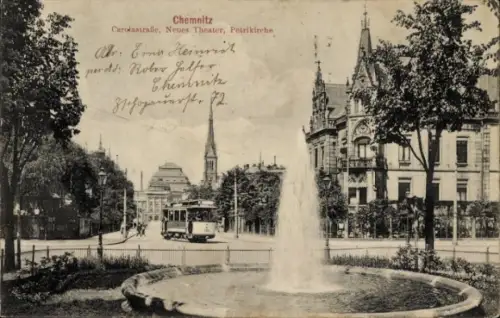 Ak Chemnitz in Sachsen,  Carolastraße, Neues Theater, Petrikirche, Brunnen