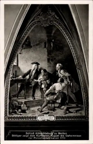 Ak Meißen an der Elbe, Schloß Albrechtsburg, Böttger, Kurfürst August, Porzellanfabrikation 1710