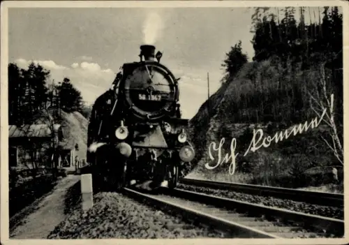 Ak Deutsche Eisenbahn, Dampflokomotive, Ich komme