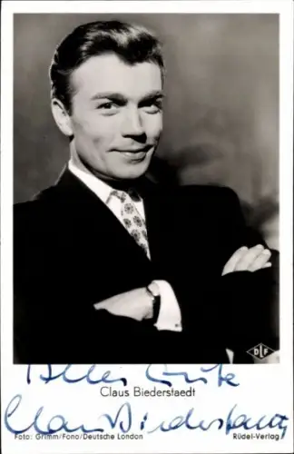 Ak Schauspieler Claus Biederstaedt, Portrait, Autogramm, keine Angst vor Schwiegermüttern