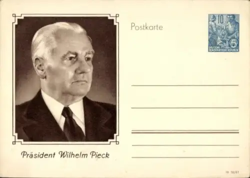 Ganzsachen Ak Wilhelm Pieck, Präsident der DDR von 194 bis 1960
