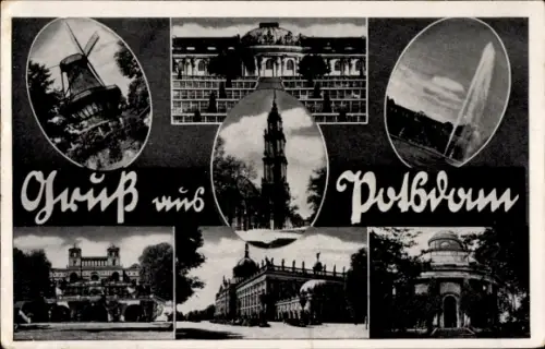 Ak Potsdam, Schloss Sanssouci, Historische Mühle, Garnisonkirche, Orangerie, Neues Palais