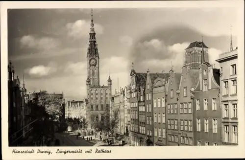 Ak Gdańsk Danzig, Hansestadt  Langer Markt, Rathaus,  Architektur
