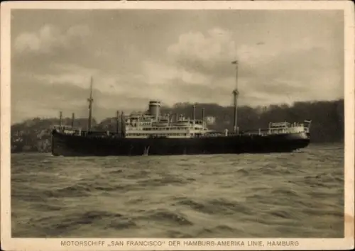 Ak Motorschiff San Francisco, Hamburg Amerika Linie, HAPAG