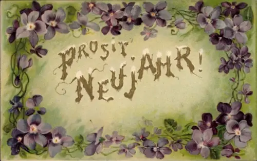 Präge Ak Glückwunsch Neujahr, Veilchen
