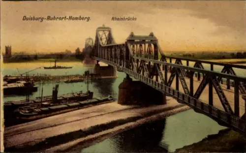 Ak Homberg Ruhrort Duisburg im Ruhrgebiet, Rheinbrücke