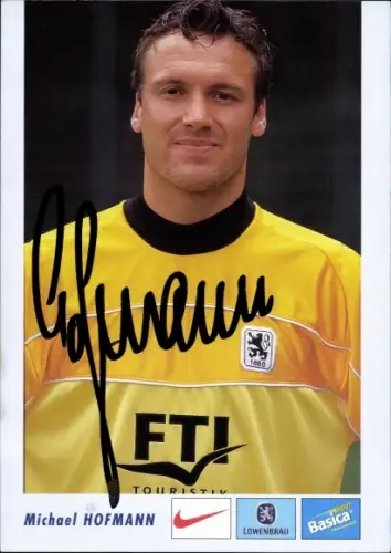 Ak Fußballer Michael Hofmann, Portrait, Autogramm, TSV München 1860 eV, Reklame