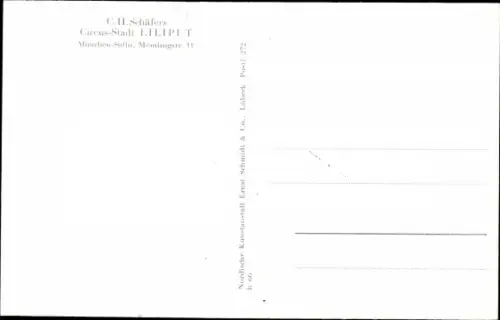 Ak C.H. Schäfers Zirkus Stadt Liliput, Liliputaner, München Solln, Memlingstraße 11