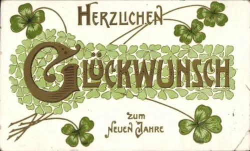 Ak Glückwunsch Neujahr, Kleeblätter