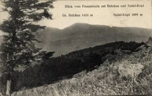 Ak Soultz Sulz Elsass Haut Rhin, Großer Belchen, Sudel-Kopf, Blick vom Freundstein