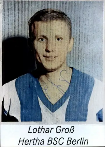 Autogrammkarte Fußballer Lothar Groß, Hertha BSC, Autogramm