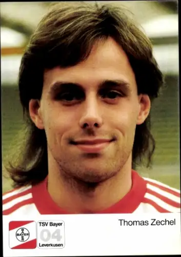 Autogrammkarte Fußballer Thomas Zechel, Bayer 04 Leverkusen