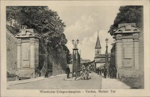 Ak Verdun Meuse, Westlicher Kriegsschauplatz, Metzer Tor
