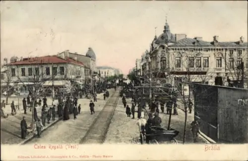 Ak Brăila Rumänien, Calea Regala