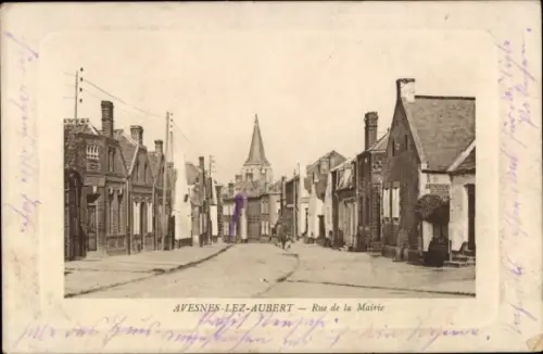 Ak Avesnes les Aubert Nord, Rue de la Mairie