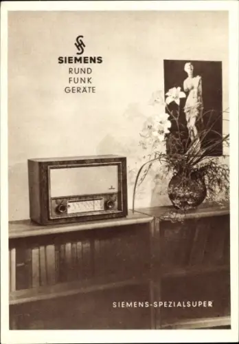 Ak Werbung, Siemens Rundfunkgeräte, Spezialsuper