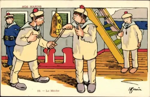 Künstler Ak Nos Marins, Matrosen, La Meche
