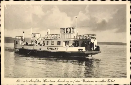 Ak Bodensee, Autofähre Konstanz auf der Fahrt zwischen Konstanz und Meersburg