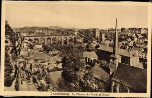 Ak Luxemburg, Plateau Rham, Grund